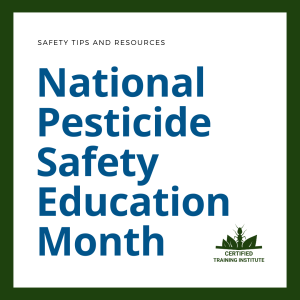 2.8.23 Blog - National Pesticide Safety Education Month 2.8.23 Blog - National Pesticide Safety Education Month